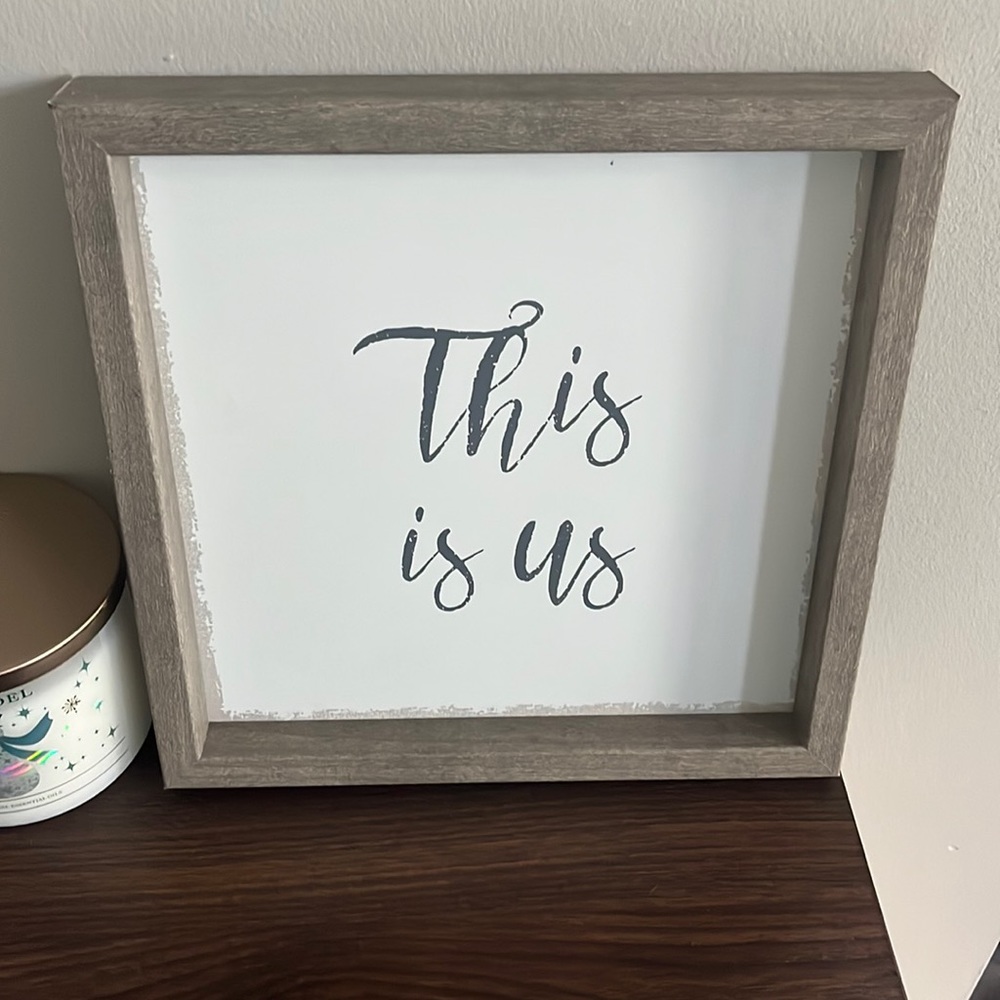 This is us sign